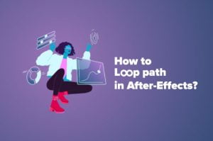 Illustration of looping paths in Adobe After Effects tutorial