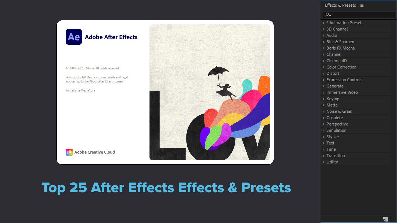“Unleashing Creative Mastery: The Top 25 After Effects Effects & Presets Every Motion Designer Should Try!”